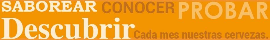 descubrir cada mes nuestras cervezas